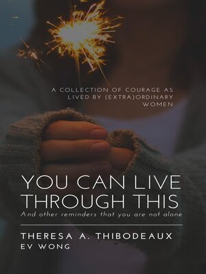 cover image of You Can Live Through This